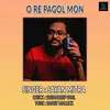 About Ore Pagol Mon Song