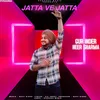 About JATTA VE JATTA Song