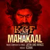 About KGF Recap - Mahakaal Song