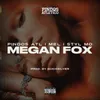 About Megan Fox Song