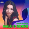 Malu Dan Rindu