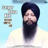 About Satgur Daya Kre Song