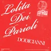 About Lolita dei Parioli Song