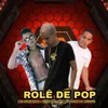 Rolê de pop