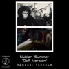 About Nubian Summer Doff Version Song