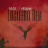 About Lucifero R.E.M. Anniversary 20h Song