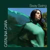 Sway Swing