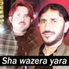 Sha wazera yara