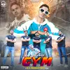 About GYM Song