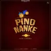 About Pind Nanke Song