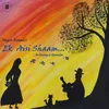 About Ek Aisi Shaam An Evening To Remember Song