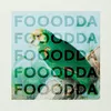 About FOOODDA Song