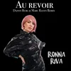 Au Revoir Danny Burg & Marc Rayen Extended Remix