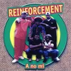 Reinforcement Remix 2001