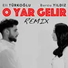 About O Yar Gelir Remix Song