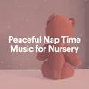 Peaceful Nap Time Music for Nursery, Pt. 4