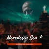 Neredesin Sen Enstrümantal