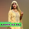 Aashik Ka Raj