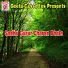 About Sadhu Gurur Charon Dhule Song