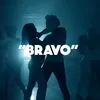 About Bravo Song