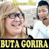 BUTA GORIRA