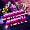About Zombie Party Song