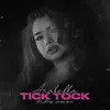 About Tick Tock Studio Version Song