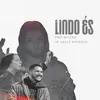 About Lindo És Song
