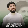 Lay Lay Hüseynim