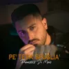About Pe' te fa' spuglia' Song
