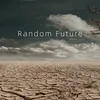 Random Future