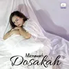 About Dosakah Song