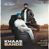 Khaas Bande