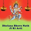 Dhelana Bheru Nath Ji Ki Aarti Bheruji Aarti