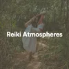 Reiki Atmospheres, Pt. 1
