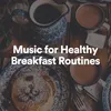 Healthy Routines