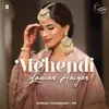 About Mehendi Laavan Aaiyan Song