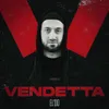 About VENDETTA Song