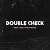 About Double Check Song