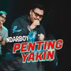 About Penting Yakin Song