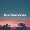 Our Memories