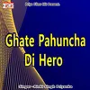 About Ghate Pahuncha Di Hero Honda Song