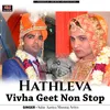 About Hatleva Vivha Geet Non Stop Song