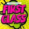 About First Class Song