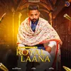 About Royal Laana Song