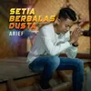 About Setia Berbalas Dusta Song