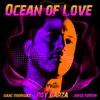 Ocean Of Love House Remix