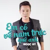 Em Có Về Nam Trực Quê Anh