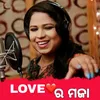 About Love Ra Maja Sambalpuri Song