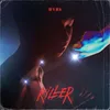 About Killer Song